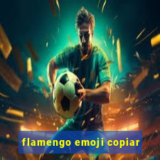 flamengo emoji copiar